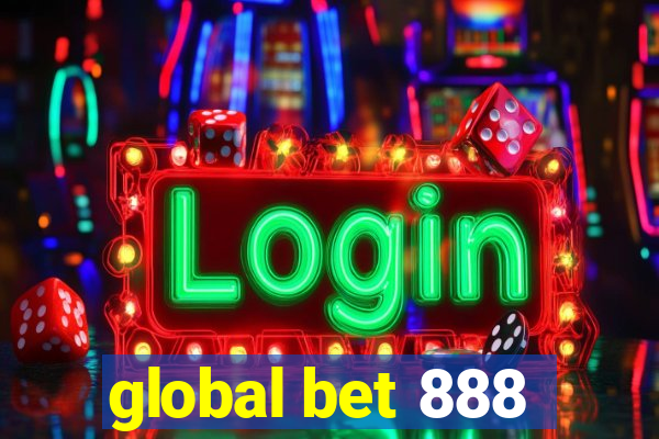 global bet 888